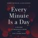 Every Minute Is a Day