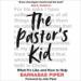 The Pastor's Kid: What It's Like and How to Help