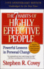 The 7 Habits of Highly Effective People