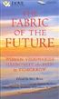 The Fabric of The Future
