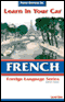 Learn in Your Car: French, Level 1