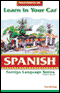 Learn in Your Car: Spanish, Level 2
