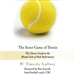 The Inner Game of Tennis