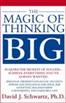 The Magic of Thinking Big