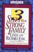 3 Steps to a Strong Family