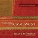 Walking from East to West: God in the Shadows