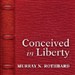 Conceived in Liberty