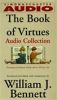 The Book of Virtues: Volumes I