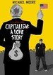 Capitalism: A Love Story