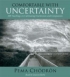 Comfortable with Uncertainty