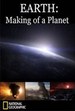 Earth: Making of a Planet