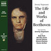 The Life and Works of Beethoven