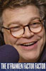 The O'Franken Factor Factor