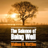 The Science of Being Well