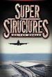 Superstructures