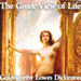 The Greek View of Life