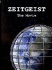 Zeitgeist: The Movie