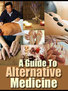 A Guide To Alternative Medicine