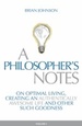 A Philosopher's Notes
