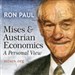 Mises and Austrian Economics: A Personal View