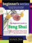 The Beginner's Guide to Feng Shui