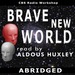 Brave New World Read by Aldous Huxley