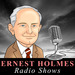 Ernest Holmes: Radio Shows