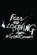 Fear and Loathing in Gonzovision