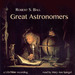 Great Astronomers