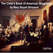 The Child's Book of American Biography